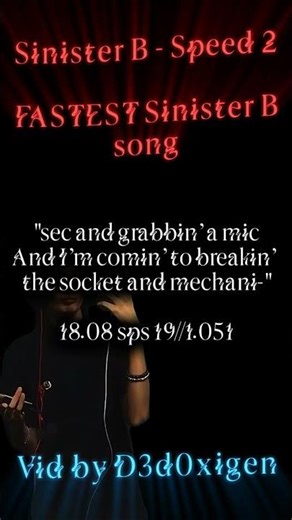 FASTEST SINISTER B VERSE - SPEED 2