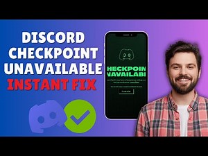 DISCORD CHECKPOINT UNAVAILABLE – INSTANT FIX (2025 GUIDE)