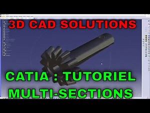 CATIA V5 : Tutoriel Multi-Sections Solide