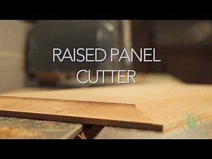 Raised Panel Cutter - Setup & Demonstration