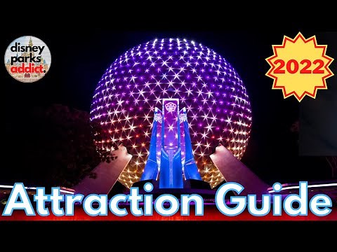 Epcot ATTRACTION GUIDE - 2022 - All Rides + Shows - Walt Disney World