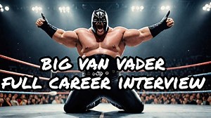 Big Van Vader Full Career Shoot Interview Vader The Hannibal TV Playlist link: https://www.youtube.com/playlist?list=PLvoIHF4T3-L6KbNjuBZ4r1SgP8Ebz1ykR Subscribe to The Hannibal TV on YouTube: https://www.youtube.com/@TheHannibalTV Follow The Hannibal TV on Facebook, Instagram & Twitter @TheHannibalTV | The Hannibal TV