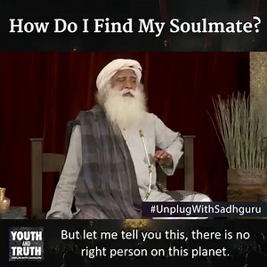 3.1M views · 43K reactions | Sadhguru talks about the importance of working on yourself rather than trying to find out if someone is the right person for you. | Sadhguru | Facebook