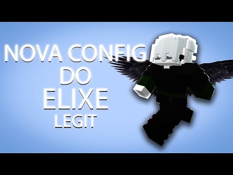 MINHA NOVA CONFIG DO ELIXE HACK PARA HG