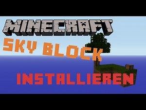 Die Skyblock-map Installieren
