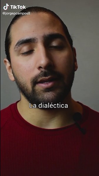 La Dialéctica: Tesis, Antítesis y Síntesis