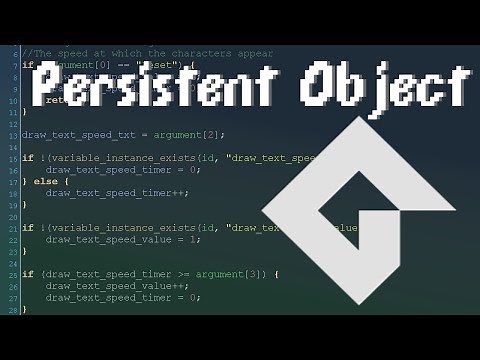 GameMaker Studio 2: Persistent Object Tutorial