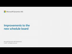 Improvements to Dynamics 365 Field Service Scheduling Board