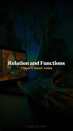 IIT JEE Preparation on Instagram: "Relation and Functions Topper’s Short Notes for IIT JEE 2026 - PDF(Link in Bio) . . . #iitjee #maths #iitjeemaths #jee2026 #jeemain #jeemains #iitjeepreparation #jeemains2026"
