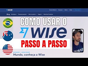 Remessa online com o Wise: O que você precisa saber para enviar e receber dinheiro em outros países