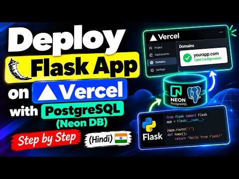 Deploy Flask App on Vercel with Neon PostgreSQL Database | Step-by-Step Tutorial (Hindi)