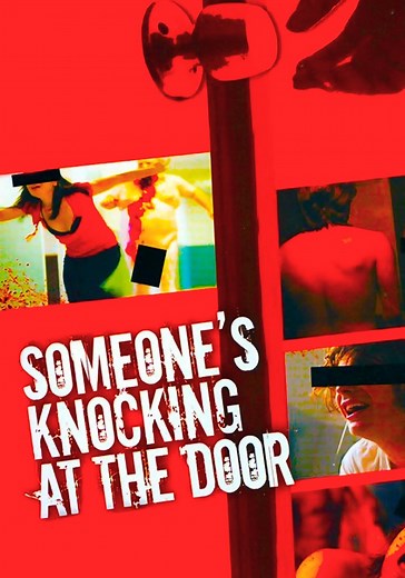 Someone's Knocking at the Door - stream online