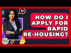 How Do I Apply For Rapid Re-Housing? - Child Welfare Network