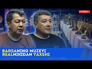 Barsaning muzeyi Realnikidan yaxshi | Futbol+