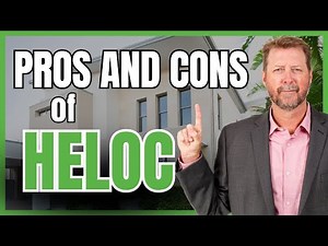 Pros and Cons of HELOC
