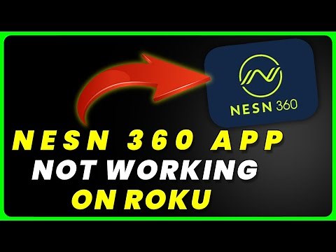 NESN 360 App Not Working On ROKU: How to Fix NESN 360 App Not Working On ROKU