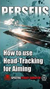 Star Citizen Shorts - How to use Headtracking for Aiming