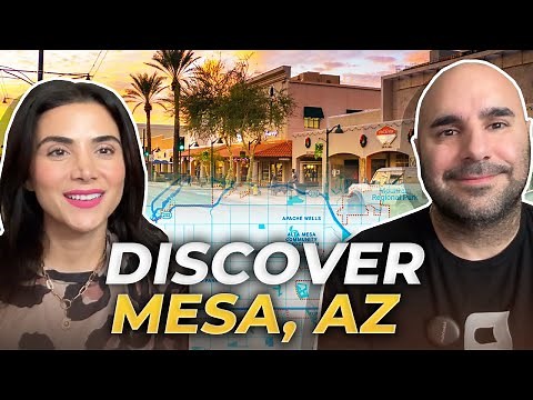 Navigating MESA ARIZONA: A Guide For Potential Residents | Mesa Arizona MAP TOUR | Arizona Realtor