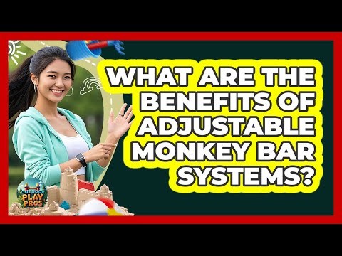 What Are The Benefits Of Adjustable Monkey Bar Systems? - Outdoor Play Pros