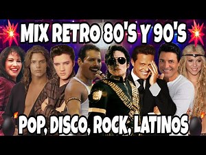 MIX RETRO 80 Y 90 | RETROMIX ENGANCHADO (DISCO, POP, ROCK AND ROLL, LATINOS) - MI SEÑOR DJ