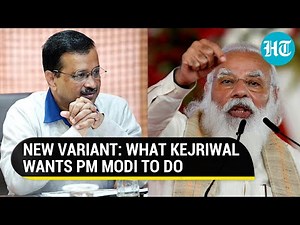 5.2K views · 56 reactions | Delhi CM Arvind Kejriwal wrote a letter to PM Modi over the new variant of Covid, Omicron. Kejriwal urged PM Modi to stop flights coming to India from countries affected by Omicron | Hindustan Times | Facebook