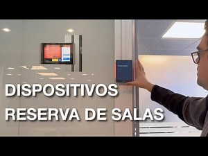 Dispositivos de Reserva de Salas: Joan y Touchone en Acción.