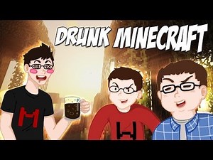Drunk Minecraft #53 | SHIM SHAM FLIM FLAM