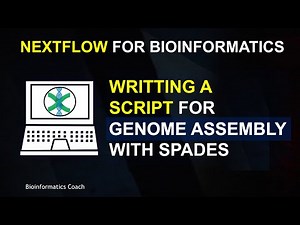 Nextflow for Bioinformatics Tutorial | Episode 4 | Genome Assembly with SPADES Paired-End
