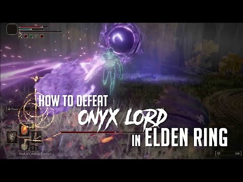 How to Defeat Onyx Lord in Elden Ring (Easy Kill)