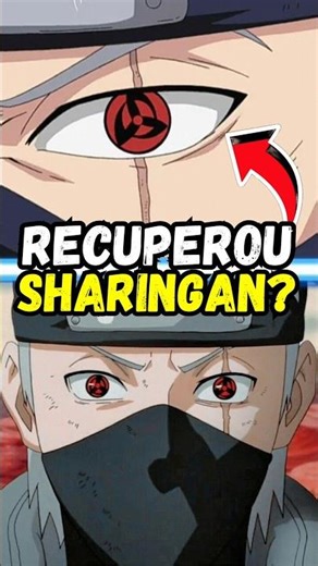 Did Kakashi regain his Sharingan?