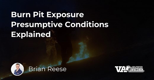 Burn Pit Exposure Presumptive Conditions Explained
