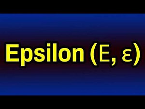 Epsilon Ε, ε Pronunciation | How To Say Epsilon | What is Epsilon Greek Word Pronunciation