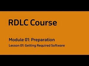 [English] RDLC Course 01-01 Preparation : Getting Required Software