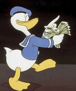 ...EL PATO DONALD TIENE DINERO..."DINERO💸💸💸 QUE HABLA;DINERO💸💸💸QUE CAMINA🤔🤔🤔💸💸💸"...