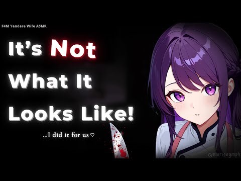 Your Wife Has a Perfectly Good Explanation… For the Blood ♡ | Yandere Wife ASMR RP [F4M]