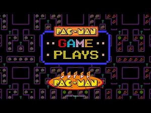 PAC-MAN Game Plays | SUPER PAC-MAN