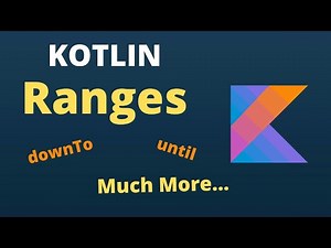 KOTLIN Ranges | Double Dot Operator | For Beginners Explained | Code With Yash