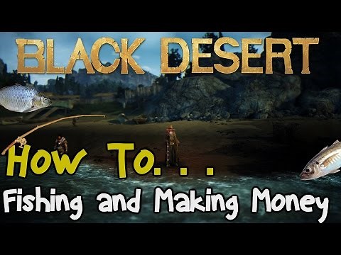 Black Desert Online: Fishing Guide and tips!