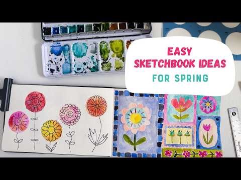Spring Sketchbook Ideas: Easy Flowers to Draw and Paint