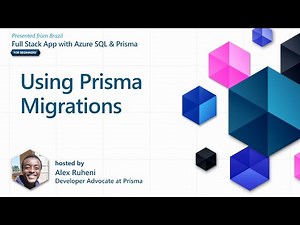 Using Prisma Migrations [29 of 37] | Full Stack Application with Azure SQL & Prisma for Beginners