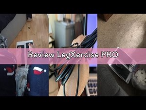 Review LegXercise PRO