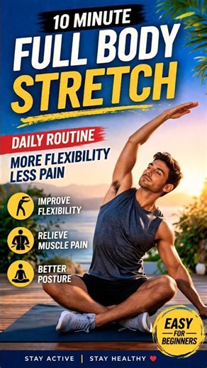 🔥🔥10 Minute Full Body Stretching Exercise | Morning Flexibility Routine #yoga #workout #streching