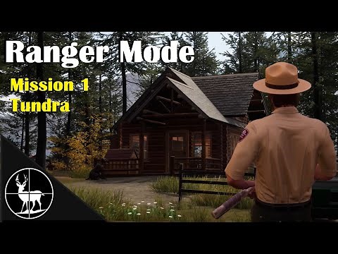 Mission 1: Tundra | A Ranger's Life | Hunting Simulator 2