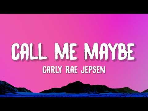 Carly Rae Jepsen - Call Me Maybe (Lyrics)