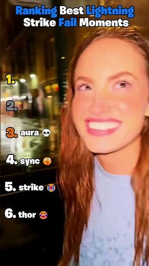 Ranking Best Lightning Strike Fail Moments