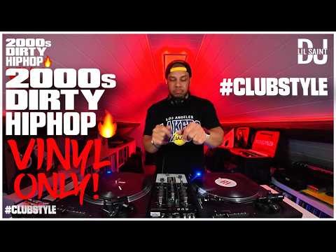 DJ Lil Saint | 2000s Dirty Hip Hop Club Classics – Party Starter Pt. 1 | Vinyl Only 🔥