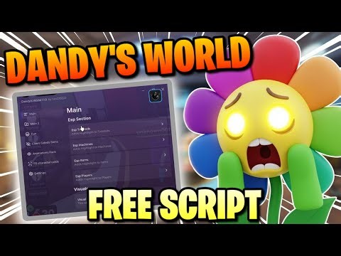 Best Dandy’s World Script 2026 🔥 Auto Play & Monster ESP (No Key)