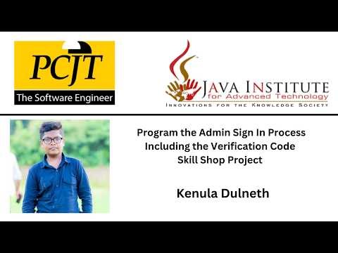Task 40: Program the Admin Sign In Process Including the Verification Code.