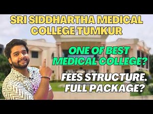 Sri Siddhartha Medical College, Tumkur | Best Medical College | Fees Structure