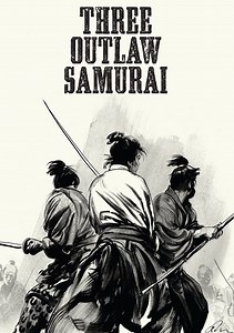 Three Outlaw Samurai Movie (1964), Watch Movie Online on TVOnic